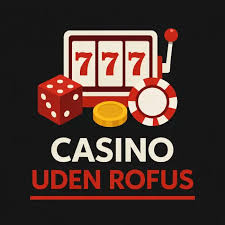 Sverige Casino Uden ROFUS - Spil Uden Restriktioner